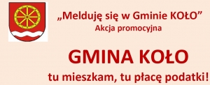 Plakat Melduję sie w Gminie Koło